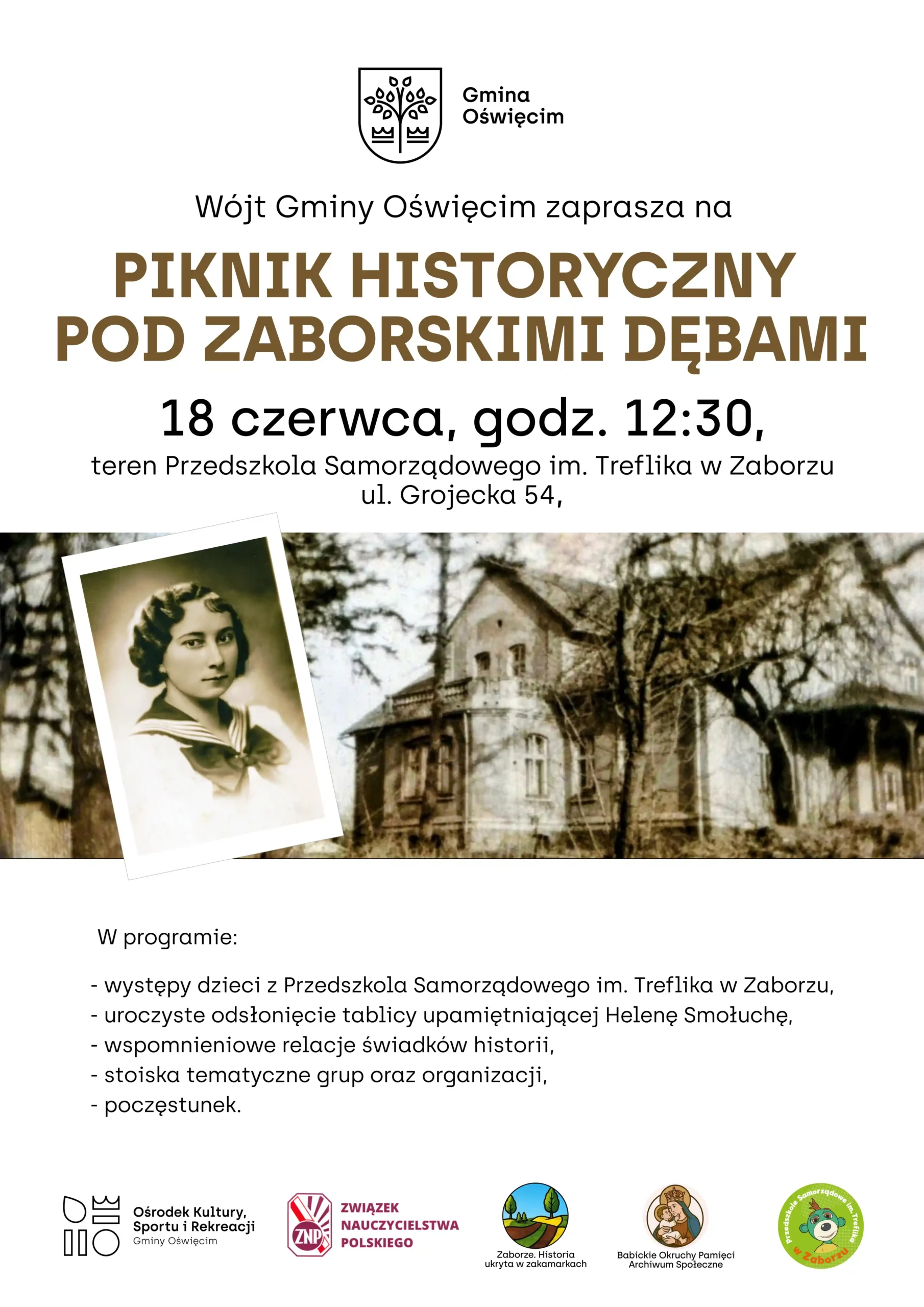 Piknik Historyczny i odsłonięcie tablicy upamiętniającej Helenę Smołuchę - NaszOświęcim - informacje i wydarzenia. Piknik Historyczny i odsłonięcie tablicy upamiętniającej Helenę Smołuchę